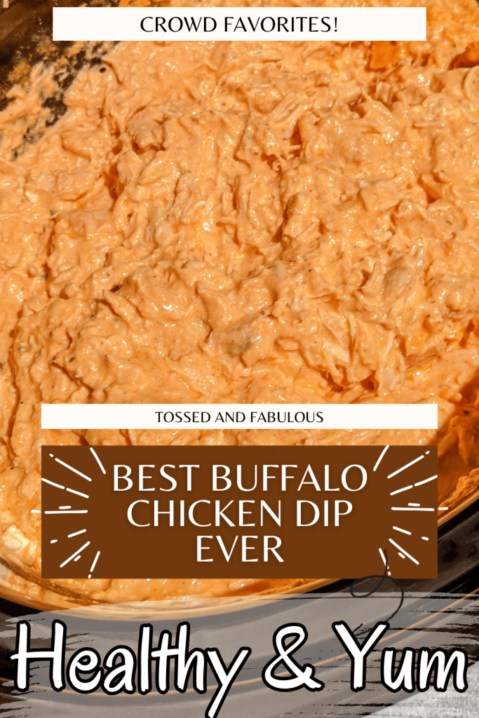 Best Buffalo Chicken Dip Ever Healthy as well as Yummy