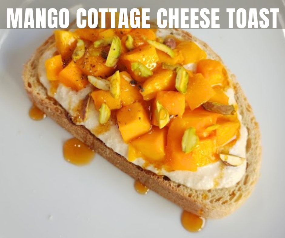 Soft cottage cheese toast topped with juicy mango, pistachio, and cardamom