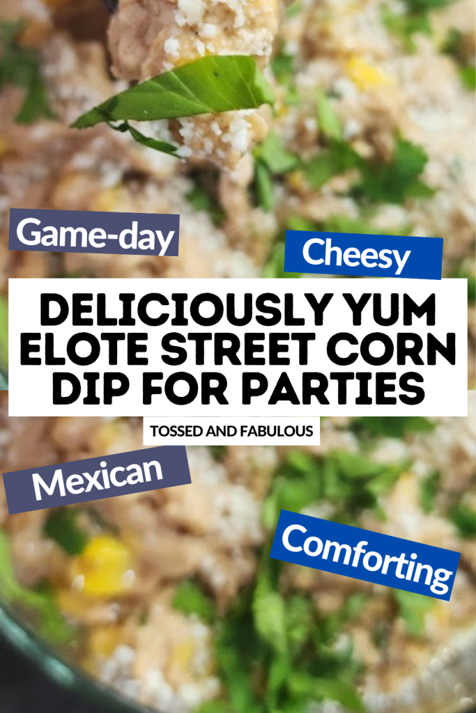 Flavor-Packed Mexican Corn Dip Recipe