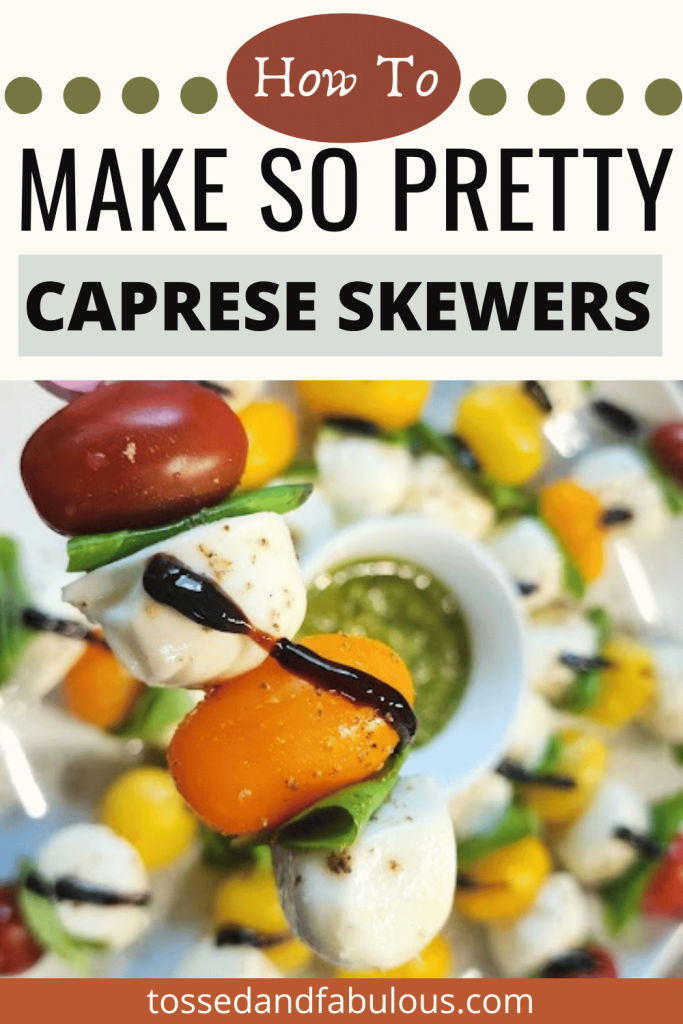 Fresh Caprese Skewers for Memorial Day and Summer