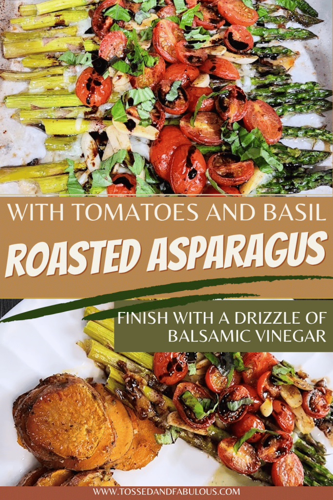 Oven Roasted Asparagus with Tomatoes and Balsamic Healthy Side Recipe
