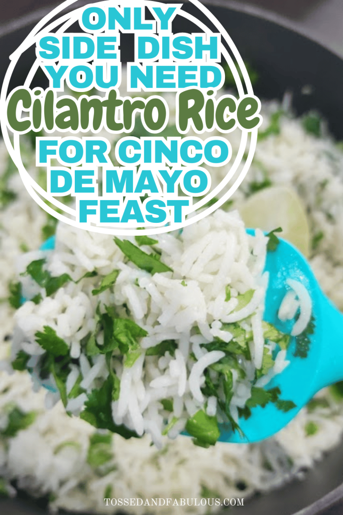 Cilantro Lime Rice for Tacos, Burrito Bowls & Mexican Meals