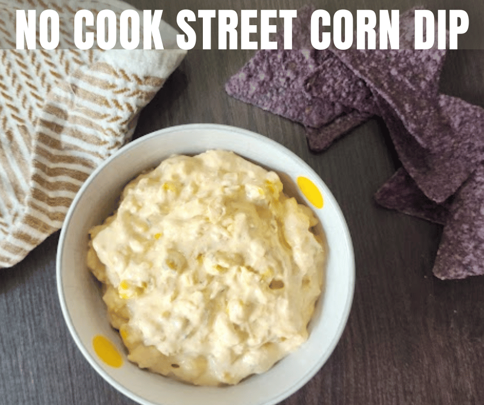 5-Minute Mexican Street Corn Dip Recipe