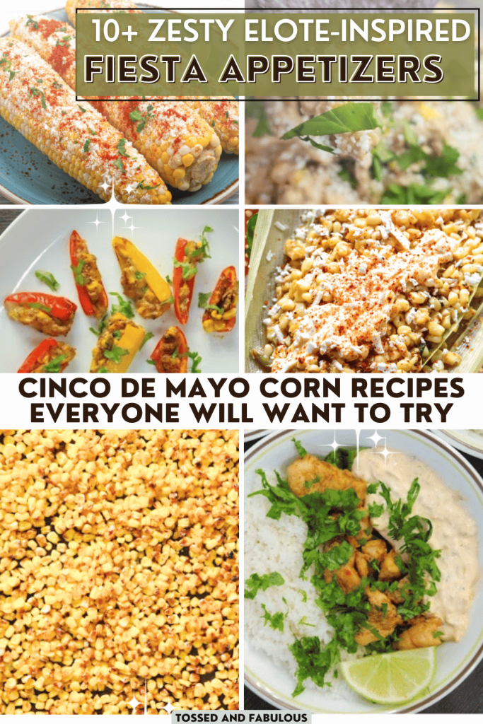 Best Corn Recipes for Cinco de Mayo