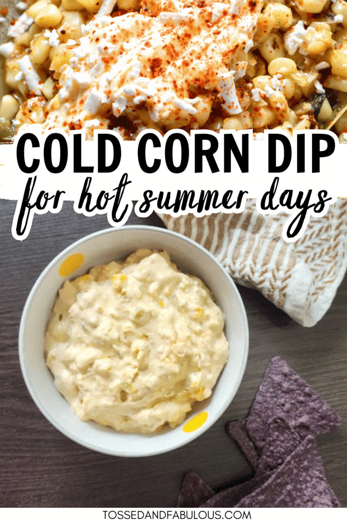 Cold Corn Dip with Lime and Creamy Dressing