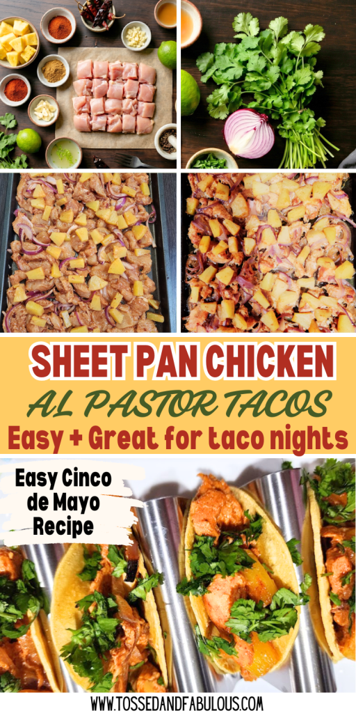 Easy Summer Sheet Pan Chicken Al Pastor Tacos