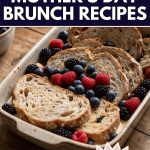 Mother’s Day Brunch at Home Easy Recipes Everyone Will Love