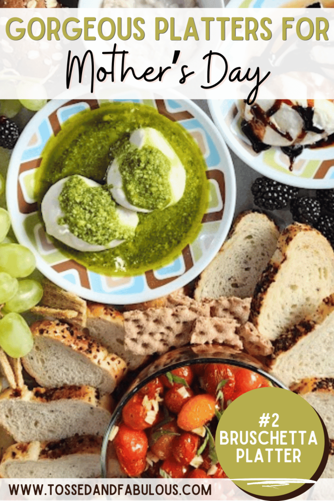 Mother’s Day Entertaining Ideas with Beautiful Platters