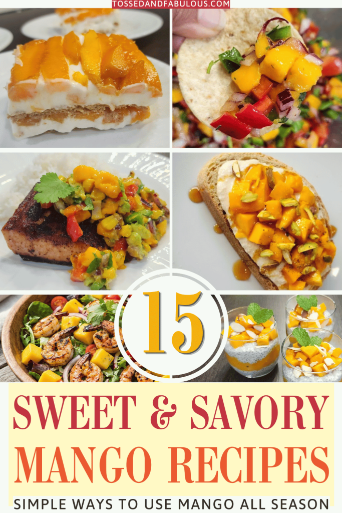 Summer Mango Recipes from Breakfast to Dessert