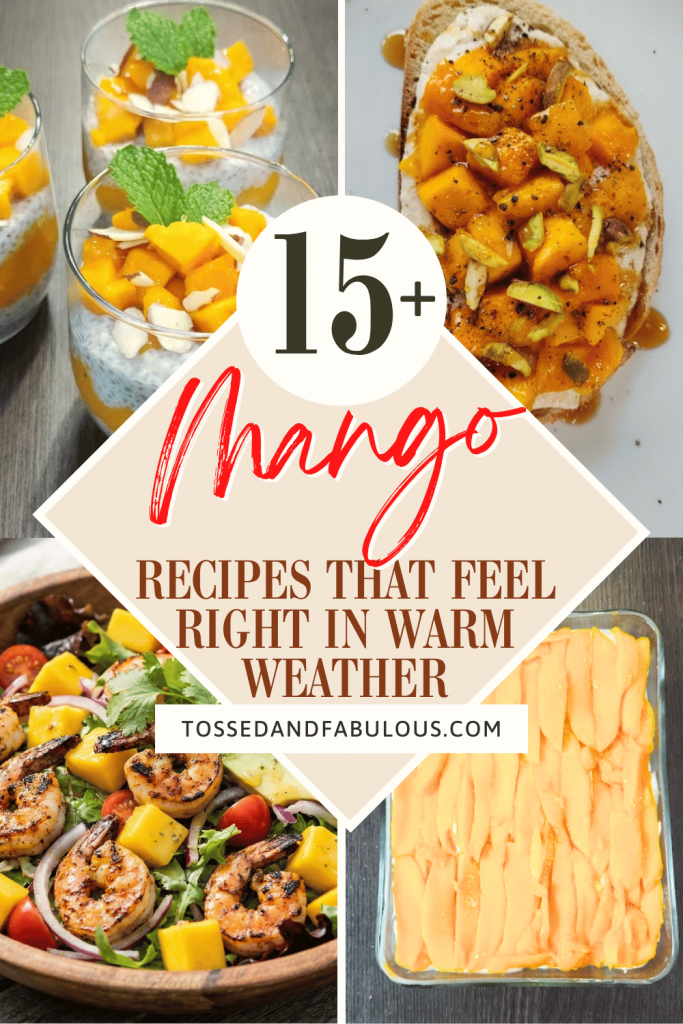 The Mango Recipes I Keep Coming Back To Every Summer