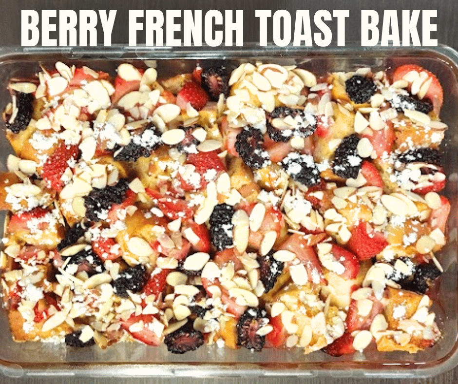 Almond Berry French Toast Bake is my favorite breakfats for special occasions