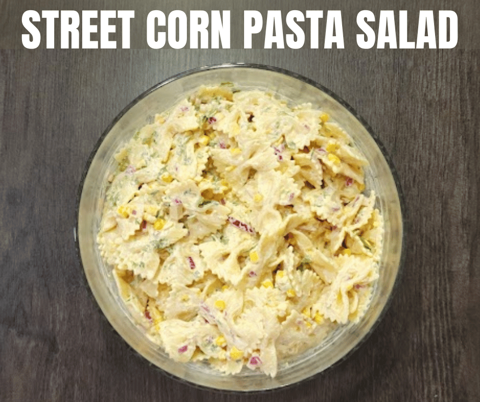 Easy Mexican street corn pasta salad is perfect for BBQ and potlucks